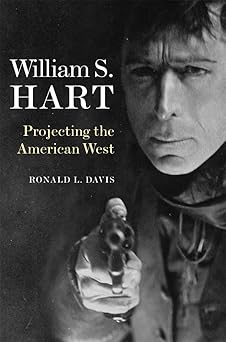 william s hart 1st edition davis 0806165030, 978-0806165035