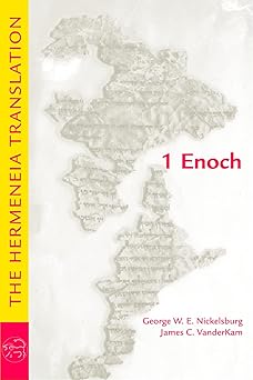1 enoch the hermeneia translation 1st edition george w e nickelsburg ,james c vanderkam 0800699106,