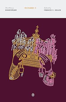 richard ii 1st edition william shakespeare ,frances e dolan ,stephen orgel ,a r braunmuller 0143130218,