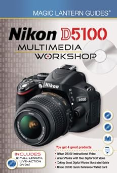 magic lantern guides nikon d5100 multimedia workshop 1st edition lark books 1454701331, 978-1454701330
