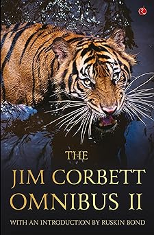 the jim corbett omnibus ii volume 2 1st edition jim corbett 8129145677, 978-8129145673