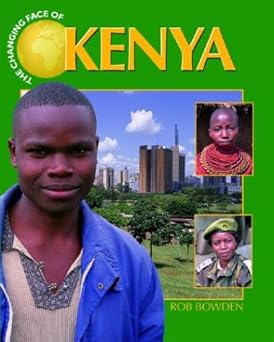 the changing face of kenya 1st edition rob bowden ,chris fairclough 0739854917, 978-0739854914