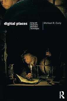 digital places 1st edition michael curry 0415130158, 978-0415130158