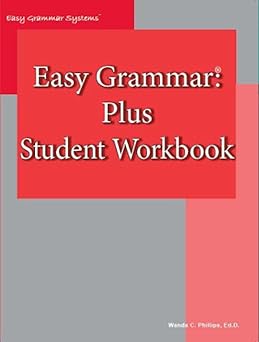 easy grammar plus student workbook 1st edition wanda phillips, wanda c phillips 0936981148, 978-0936981147