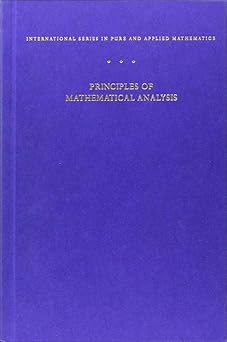 principles of mathematical analysis 1st edition walter rudin 007054235x, 978-0070542358