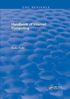 handbook of internet computing 1st edition borko furht 0367572400, 978-0367572402