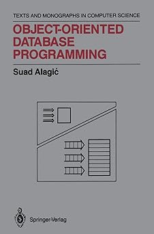 object oriented database programming 1st edition suad alagic 1461281377, 978-1461281375
