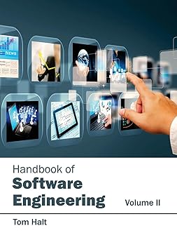 handbook of software engineering volume ii 1st edition tom halt 1632402947, 978-1632402943