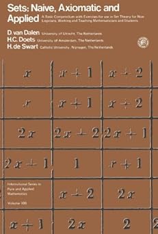 sets naa ve axiomatic and applied a basic compendium with exercises for use in set theory for non logicians
