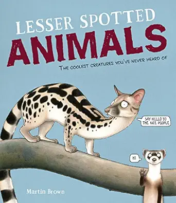 lesser spotted animals 1st edition martin brown 133808934x, 978-1338089349