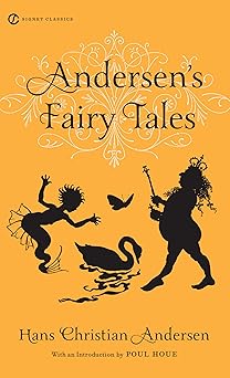 andersens fairy tales 1st edition hans christian andersen ,poul houe ,joanne greenberg 0451532074,
