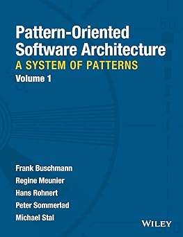 pattern oriented software architecture volume 1 a system of patterns 1st edition frank buschmann ,regine