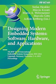 designing modern embedded systems software hardware and applications 7th ifip tc 10 international embedded
