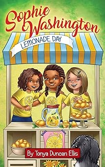 sophie washington lemonade day 1st edition tonya duncan ellis 1735338931, 978-1735338934