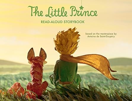 the little prince read aloud storybook abridged original text 1st edition antoine de saint exupa c ry