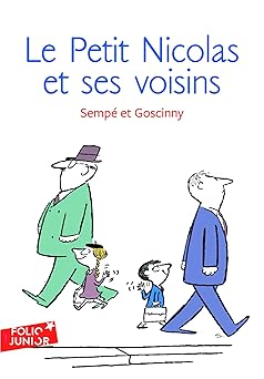 les histoires inedites du petit nicolas 4 le petit nicolas et ses voisins 1st edition rene goscinny ,jean