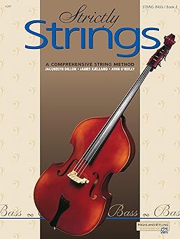 strictly strings bk 2 bass 1st edition jacquelyn dillon ,james kjelland ,john o\\\\\\\'reilly 088284539x,