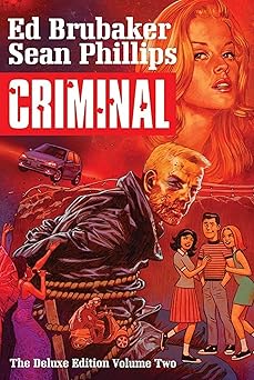 criminal   volume 2 1st edition ed brubaker ,sean phillips 1534305432, 978-1534305434