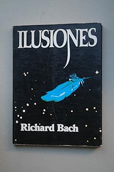 ilusiones 1st edition richard bach 9501505219, 978-9501505214