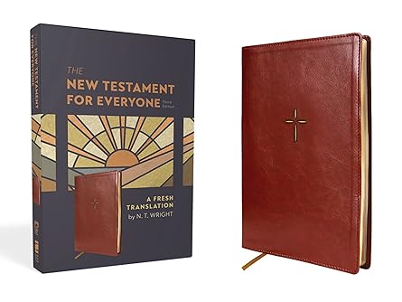 the new testament for everyone   leathersoft brown a fresh translation 1st edition n t wright 0310463564,