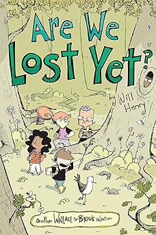 are we lost yet another wallace the brave collection 1st edition will henry 1524874728, 978-1524874728
