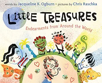 little treasures 1st edition jacqueline ogburn ,chris raschka 0547428626, 978-0547428628