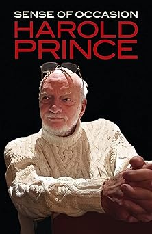 sense of occasion 1st edition harold prince 1540046885, 978-1540046888