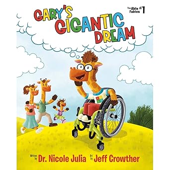 garys gigantic dream 1st edition dr nicole julia ,jeff crowther 1733272704, 978-1733272704