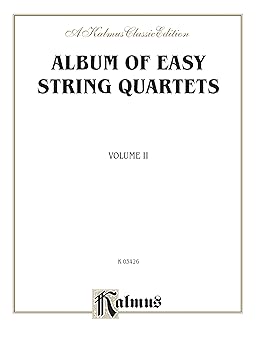 album of easy string quartets vol 2 pieces by bach haydn mozart beethoven schumann mendelssohn and others 1st