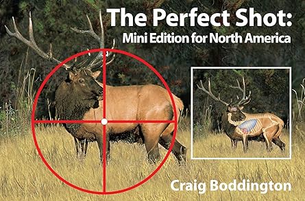 the perfect shot north america 1st edition craig boddington 1571573208, 978-1571573209