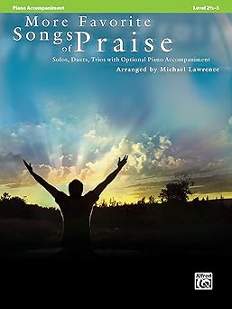 more favorite songs of praise piano acc 1st edition michael lawrence 0739077163, 978-0739077160