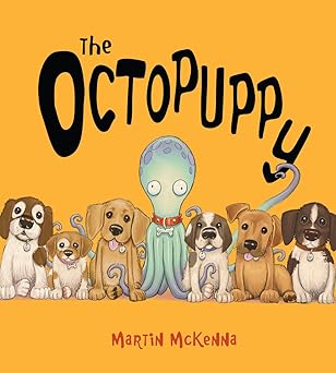 the octopuppy 1st edition martin mckenna 0545751403, 978-0545751407