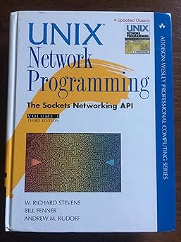 unix network programming the sockets networking api 1st edition w richard stevens ,bill fenner ,andrew m