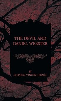the devil and daniel webster 1st edition stephen vincent bena c t 1528770935, 978-1528770934