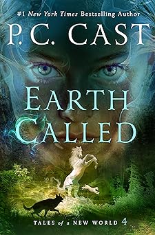 earth called tales of a new world 1st edition p c cast 1250879434, 978-1250879431