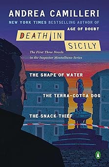 death in sicily the first three novels in the inspector montalbano series the shape of water the terra cotta