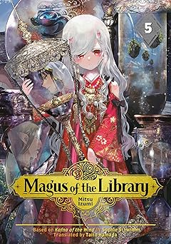 magus of the library 5 1st edition mitsu izumi 1646512138, 978-1646512133