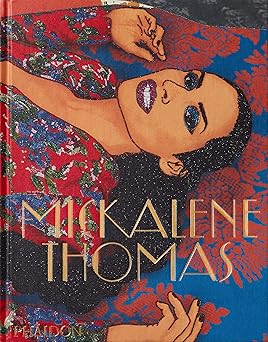 mickalene thomas 1st edition kellie jones ,roxane gay ,mickalene thomas 0714878316, 978-0714878317