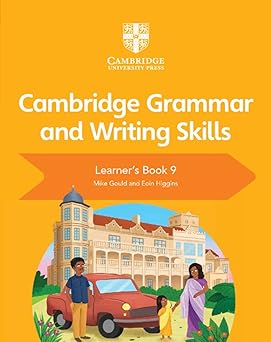 cambridge grammar and writing skills learners book 9 1st edition mike gould ,eoin higgins 1108719317,