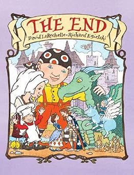 the end 1st edition david larochelle ,richard egielski 0439640113, 978-0439640114