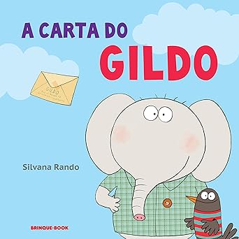 a carta do gildo 1st edition silvana rando 8574125709, 978-8574125701