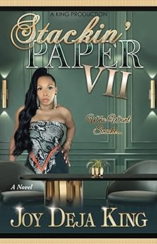 stackin paper part 7 who want smoke 1st edition joy deja king 1942217854, 978-1942217855