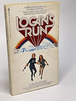 logans run 1st edition william f nolan ,george clayton johnson 0553025171, 978-0553025170