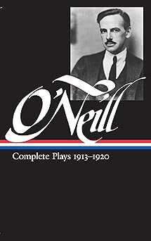 eugene oneill complete plays 1913 1920 1st edition eugene o\\\\\\\'neill 0940450488, 978-0940450486