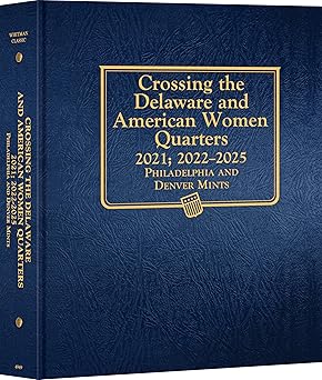 whitman classica coin album crossing the delaware and american women quarters 2021 2022 2025 1st edition