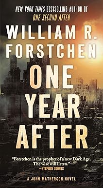 one year after a john matherson novel 1st edition william r forstchen 0765376717, 978-0765376718