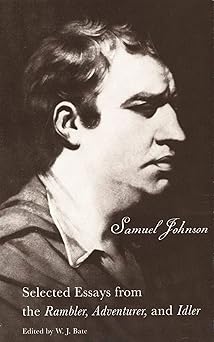 selected essays from the rambler adventurer and idler 1st edition samuel johnson ,w j bate 0300000162,
