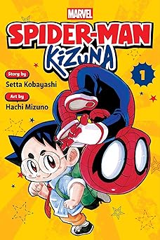 spider man kizuna vol 1 1st edition setta kobayashi ,hachi mizuno 1974754731, 978-1974754731