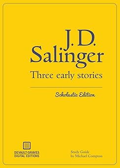 three early stories 1st edition j d salinger ,michael compton 1942531141, 978-1942531142