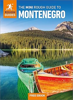 the mini rough guide to montenegro travel guide with ebook 1st edition rough guides ,marc di duca 1835291694,